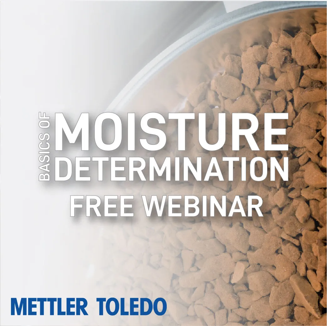Basics of Moisture Determination webinar by METTLER TOLEDO
